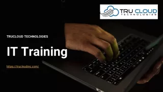 Get IT Training from IT Experts - TruCloud Technologies