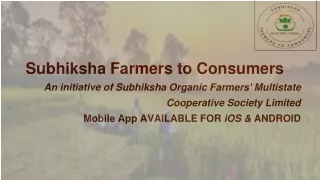 subhiksha farmers to consumers an initiative