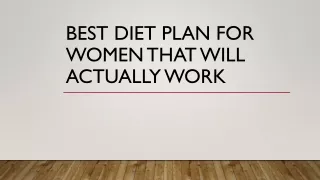 Best Diet Plan For Women That Will Actually Work