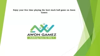 Enjoy your free time playing the best stack ball game on Awon Gamez