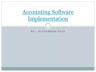 Get the Right Accounting Software Implemented for your Organization