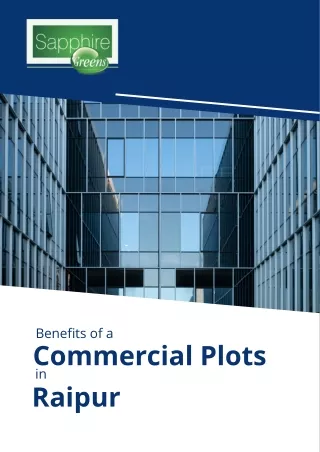 Benefits of a commercial plot in raipur
