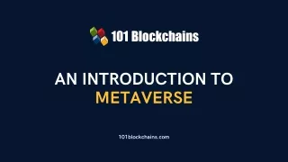 An Introduction to Metaverse