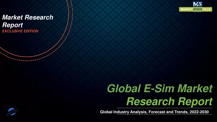 market research report exclusive edition