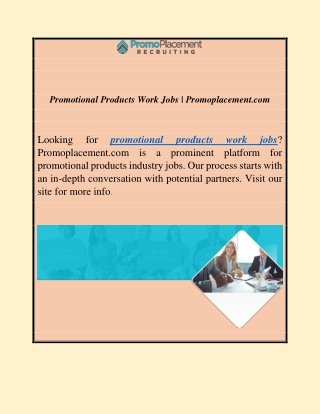 Promotional Products Work Jobs | Promoplacement.com