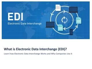 What is Electronic Data Interchange (EDI)?
