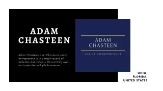 About Adam Chasteen
