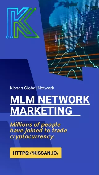 MLM Network Marketing - Kissan Global Network