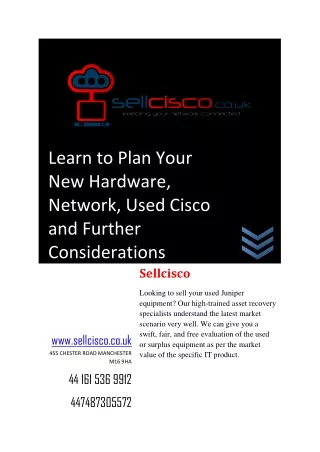 Learn to Plan Your New Hardware, Network, Used Cisco and Further Considerations
