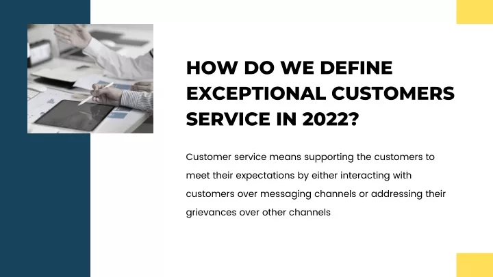 how do we define exceptional customers service