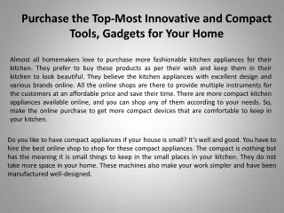 Purchase the Top-Most Innovative and Compact Tools, Gadgets for Your Home