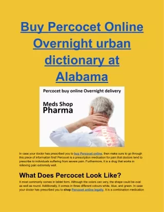 Buy Percocet Online Overnight urban dictionary at Alabama