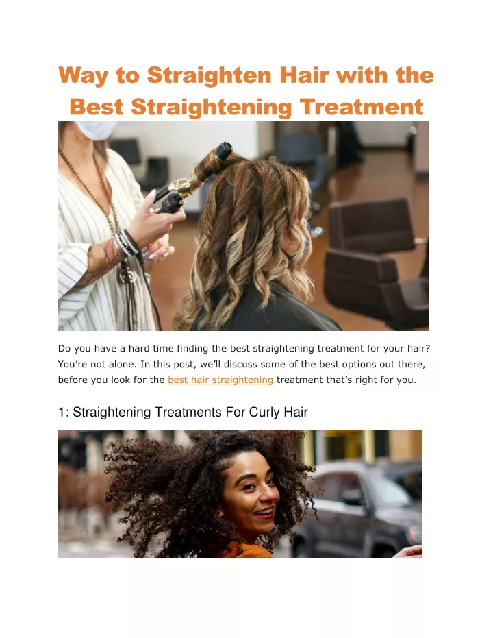 Best straightening treatment outlet for curly hair