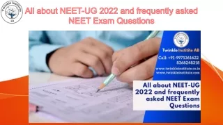 All about NEET-UG 2022 and frequently asked NEET Exam Questions
