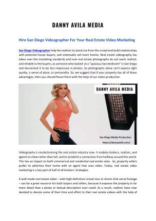 Hire San Diego Videographer For Your Real Estate Video Marketing