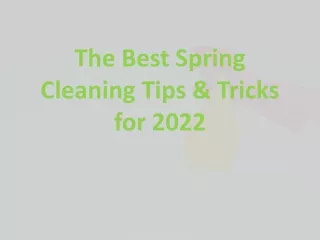 the best spring cleaning tips tricks for 2022
