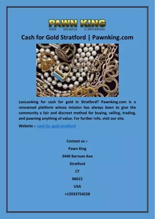 Cash for Gold Stratford | Pawnking.com