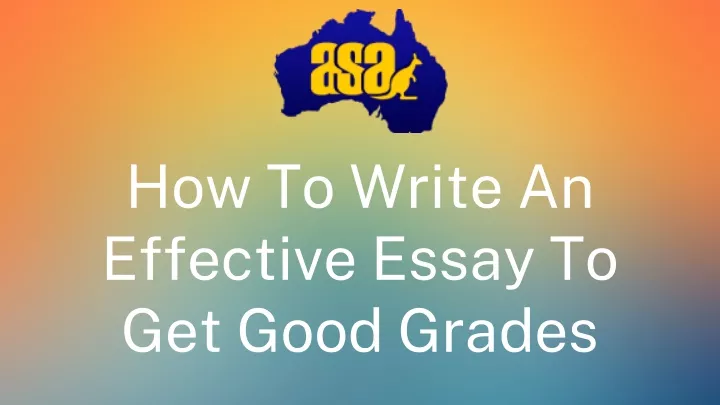 how to get good grades essay