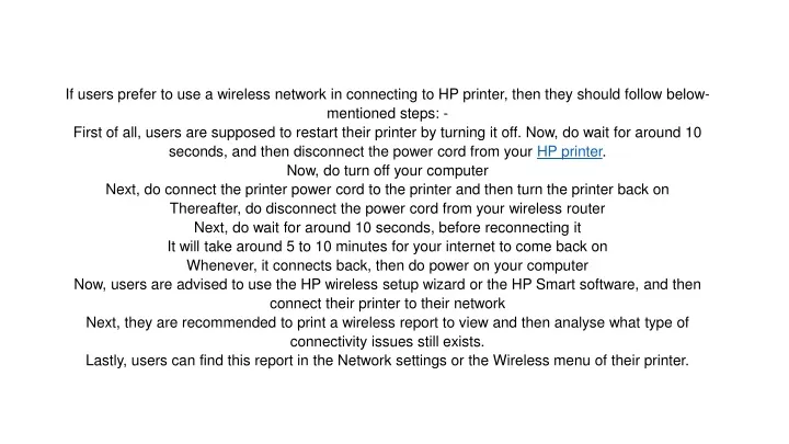 if users prefer to use a wireless network