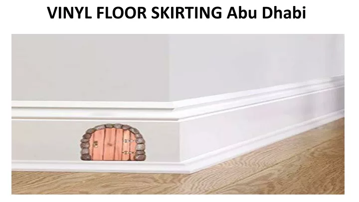 vinyl floor skirting abu dhabi