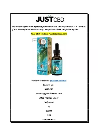 Pure CBD Tincture  Justcbdstore.com