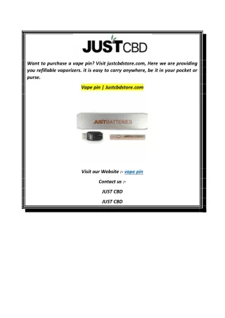 Vape pin  Justcbdstore.com