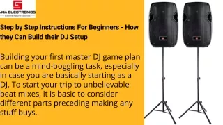 Step by Step Instructions For Beginners - How they Can Build their DJ Setup