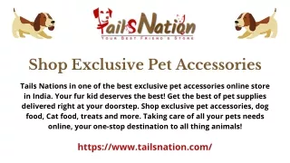 Exclusive Pet Accessories | Tails Nation