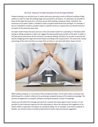 Jim Vani - Reasons To Seek Assistance From An Expert Realtor