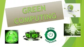 GREEN COMPUTING PPT