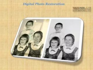 Digital Photo Restoration Service
