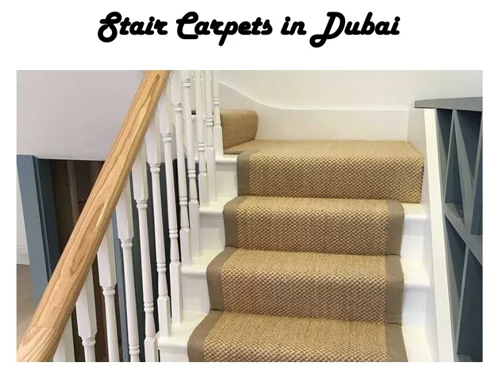 stair carpets in dubai