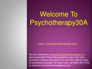 Welcome To Psychotherapy30A