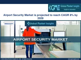 Airport Security Market Size 2022 - Industry Trends Report to 2028