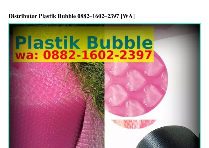 distributor plastik bubble 0882 1602 2397 wa