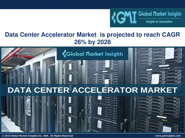 data center accelerator market is projected