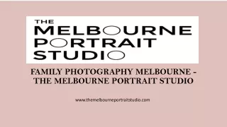 Family Photography Melbourne - The Melbourne Portrait Studio