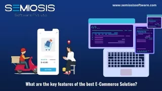 What are the key features of the best E-Commerce Solution?