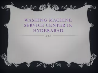 Best washing machine service center in hyderabad