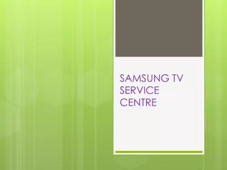 SAMSUNG TV SERVICE CENTER IN HYDERABAD