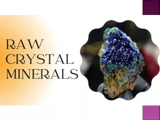 Discover the Fascinating Raw Crystal Minerals