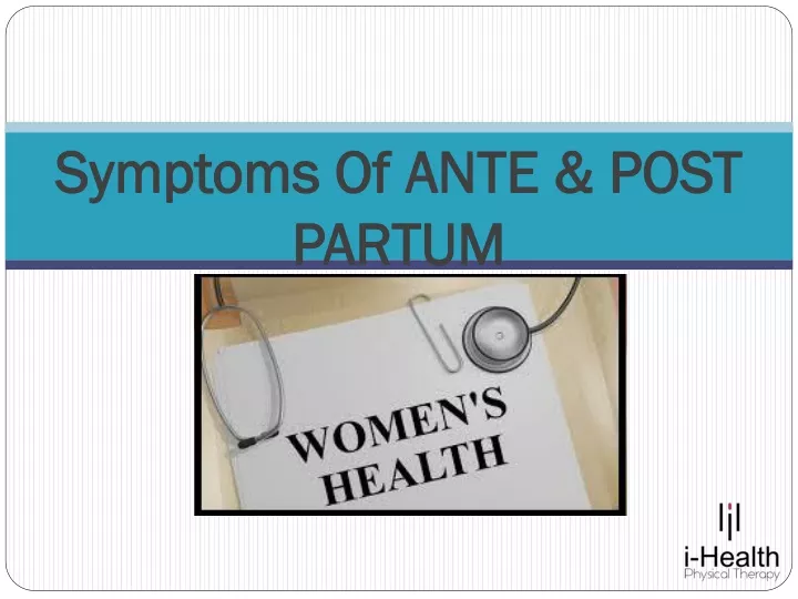 symptoms of ante post partum