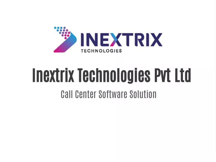 inextrix technologies pvt ltd call center