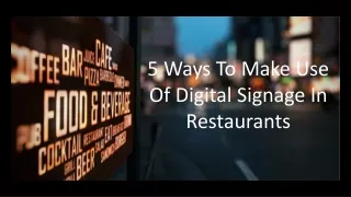 5 ways to make use of digital signage