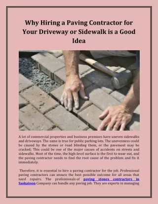 why hiring a paving contractor for your driveway