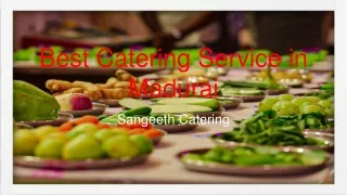 Best Wedding Catering Service in Madurai Sangeeth Catering