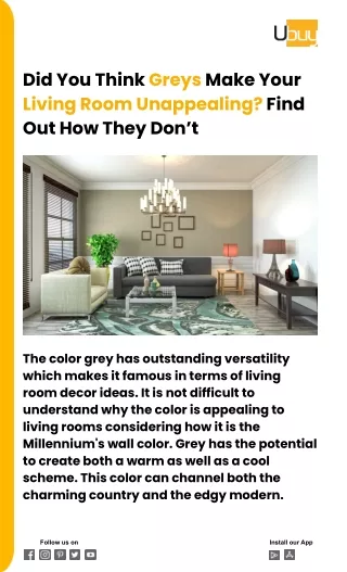 Did You Think Greys Make Your Living Room Unappealing? Find Out How They Don’t