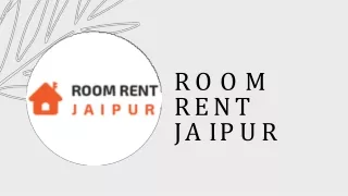 Choose Best Rooms for Rent in Jaipur
