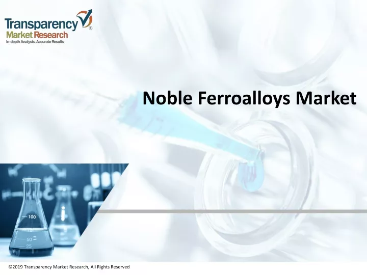 noble ferroalloys market