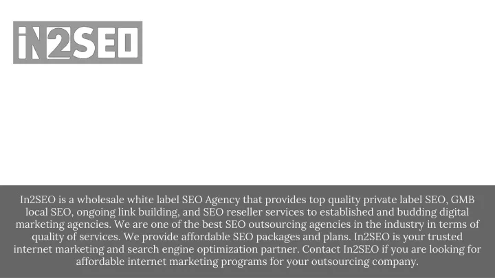 in2seo is a wholesale white label seo agency that